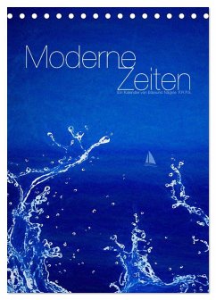 Moderne Zeiten (Tischkalender 2026 DIN A5 hoch), CALVENDO Monatskalender Cover Moderne Zeiten (Tischkalender 2026 DIN A5 hoch), CALVENDO Monatskalender
