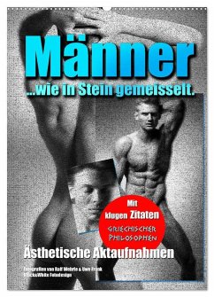 Männer... wie in Stein gemeisselt. (Wandkalender 2026 DIN A2 hoch), CALVENDO Monatskalender Männer... wie in Stein gemeisselt. (Wandkalender 2026 DIN A2 hoch), CALVENDO Monatskalender