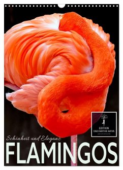 Flamingos - Eleganz und Schönheit (Wandkalender 2026 DIN A3 hoch), CALVENDO Monatskalender