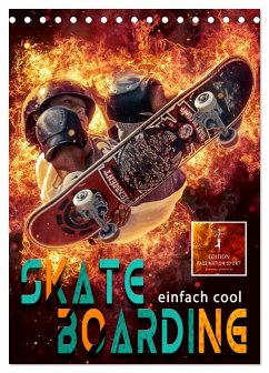 Cover Skateboarding - einfach cool (Tischkalender 2026 DIN A5 hoch), CALVENDO Monatskalender