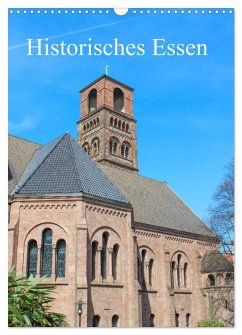 Historisches Essen (Wandkalender 2026 DIN A3 hoch), CALVENDO Monatskalender