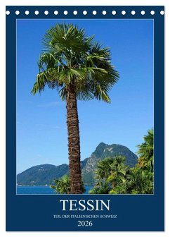 Tessin (Tischkalender 2026 DIN A5 hoch), CALVENDO Monatskalender Tessin (Tischkalender 2026 DIN A5 hoch), CALVENDO Monatskalender