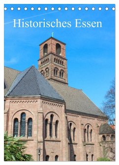 Historisches Essen (Tischkalender 2026 DIN A5 hoch), CALVENDO Monatskalender