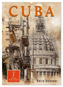Cuba Retro Kalender (Wandkalender 2026 DIN A2 hoch), CALVENDO Monatskalender