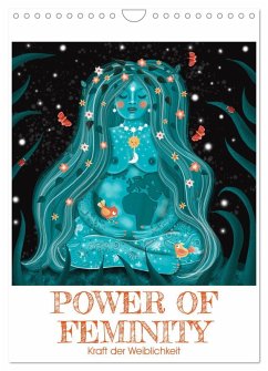 POWER OF FEMINITY - Kraft der Weiblichkeit (Wandkalender 2026 DIN A4 hoch), CALVENDO Monatskalender POWER OF FEMINITY - Kraft der Weiblichkeit (Wandkalender 2026 DIN A4 hoch), CALVENDO Monatskalender