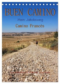 Buen Camino - Mein Jakobsweg - Camino Francés (Tischkalender 2026 DIN A5 hoch), CALVENDO Monatskalender Buen Camino - Mein Jakobsweg - Camino Francés (Tischkalender 2026 DIN A5 hoch), CALVENDO Monatskalender