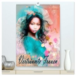 Verträumte Frauen (hochwertiger Premium Wandkalender 2026 DIN A2 hoch), Kunstdruck in Hochglanz
