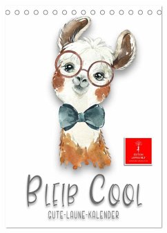 Cover Bleib cool - Gute-Laune-Kalender (Tischkalender 2026 DIN A5 hoch), CALVENDO Monatskalender