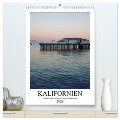 Cover Kalifornien - wunderschöne Landschaften (hochwertiger Premium Wandkalender 2026 DIN A2 hoch), Kunstdruck in Hochglanz