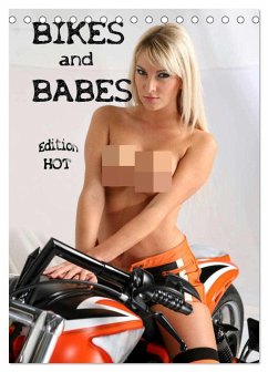 Bikes and Babes - Edition HOT (Tischkalender 2026 DIN A5 hoch), CALVENDO Monatskalender