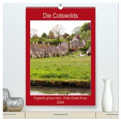 Die Cotswolds Englands grünes Herz (hochwertiger Premium Wandkalender 2026 DIN A2 hoch), Kunstdruck in Hochglanz Die Cotswolds Englands grünes Herz (hochwertiger Premium Wandkalender 2026 DIN A2 hoch), Kunstdruck in Hochglanz