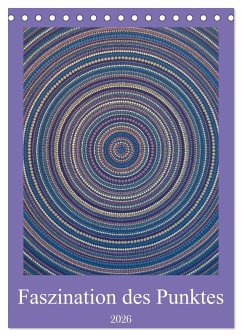 Cover Faszination des Punktes (Tischkalender 2026 DIN A5 hoch), CALVENDO Monatskalender