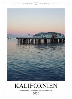 Cover Kalifornien - wunderschöne Landschaften (Wandkalender 2026 DIN A3 hoch), CALVENDO Monatskalender