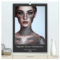 Cover Digitale Tattoo-Schönheiten - Computerträume aus der KI (hochwertiger Premium Wandkalender 2026 DIN A2 hoch), Kunstdruck in Hochglanz