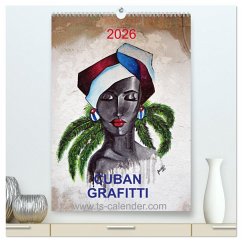 CUBAN GRAFITTI (hochwertiger Premium Wandkalender 2026 DIN A2 hoch), Kunstdruck in Hochglanz