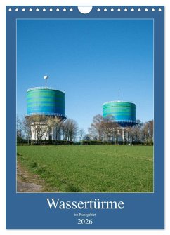 Cover Wassertürme im Ruhrgebiet (Wandkalender 2026 DIN A4 hoch), CALVENDO Monatskalender