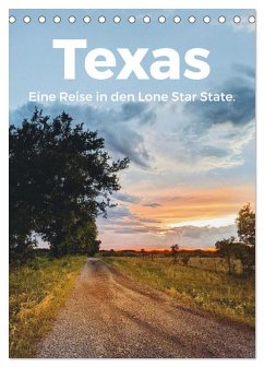 Cover Texas - Eine Reise in den Lone Star State. (Tischkalender 2026 DIN A5 hoch), CALVENDO Monatskalender