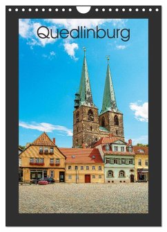 Quedlinburg - Königspfalz & Mitglied der Hanse (Wandkalender 2026 DIN A4 hoch), CALVENDO Monatskalender Quedlinburg - Königspfalz & Mitglied der Hanse (Wandkalender 2026 DIN A4 hoch), CALVENDO Monatskalender