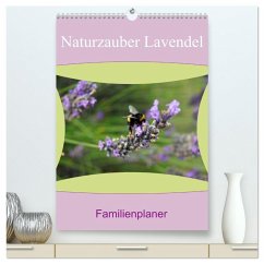 Cover Naturzauber Lavendel - Familienplaner (hochwertiger Premium Wandkalender 2026 DIN A2 hoch), Kunstdruck in Hochglanz