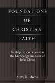Foundations of Christian Faith (eBook, ePUB) Foundations of Christian Faith (eBook, ePUB)