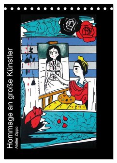 Hommage an große Künstler (Tischkalender 2026 DIN A5 hoch), CALVENDO Monatskalender
