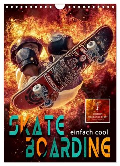 Cover Skateboarding - einfach cool (Wandkalender 2026 DIN A4 hoch), CALVENDO Monatskalender