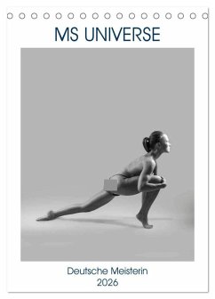 MS UNIVERSE (Tischkalender 2026 DIN A5 hoch), CALVENDO Monatskalender