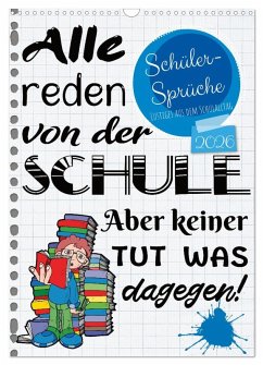 Cover Schüler-Sprüche (Wandkalender 2026 DIN A3 hoch), CALVENDO Monatskalender
