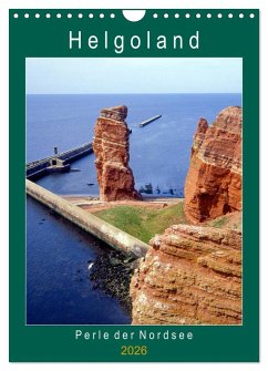 Cover Helgoland, Perle der Nordsee (Wandkalender 2026 DIN A4 hoch), CALVENDO Monatskalender
