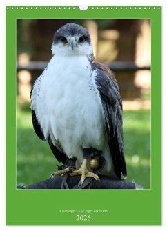Raubvögel - Die Jäger der Lüfte (Wandkalender 2026 DIN A3 hoch), CALVENDO Monatskalender Raubvögel - Die Jäger der Lüfte (Wandkalender 2026 DIN A3 hoch), CALVENDO Monatskalender