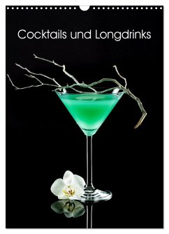 Cocktails und Longdrinks (Wandkalender 2026 DIN A3 hoch), CALVENDO Monatskalender Cocktails und Longdrinks (Wandkalender 2026 DIN A3 hoch), CALVENDO Monatskalender