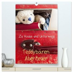 Cover Teddybären Abenteuer - Zu Hause und Unterwegs (hochwertiger Premium Wandkalender 2026 DIN A2 hoch), Kunstdruck in Hochglanz
