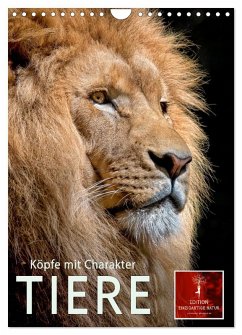 Tiere - Köpfe mit Charakter (Wandkalender 2026 DIN A4 hoch), CALVENDO Monatskalender Tiere - Köpfe mit Charakter (Wandkalender 2026 DIN A4 hoch), CALVENDO Monatskalender
