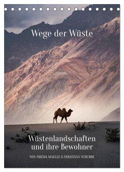 Cover Wege der Wüste Wüstenlandschaften und ihre Bewohner (Tischkalender 2026 DIN A5 hoch), CALVENDO Monatskalender