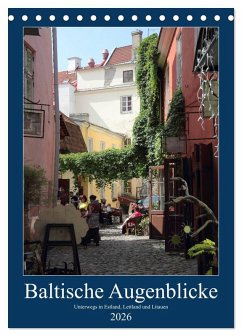 Baltische Augenblicke (Tischkalender 2026 DIN A5 hoch), CALVENDO Monatskalender Baltische Augenblicke (Tischkalender 2026 DIN A5 hoch), CALVENDO Monatskalender