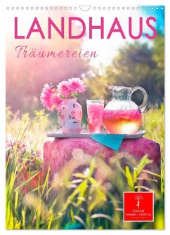 Landhaus Träumereien (Wandkalender 2026 DIN A3 hoch), CALVENDO Monatskalender Cover Landhaus Träumereien (Wandkalender 2026 DIN A3 hoch), CALVENDO Monatskalender