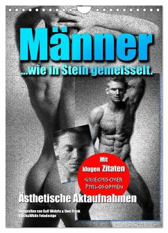 Männer... wie in Stein gemeisselt. (Wandkalender 2026 DIN A4 hoch), CALVENDO Monatskalender Männer... wie in Stein gemeisselt. (Wandkalender 2026 DIN A4 hoch), CALVENDO Monatskalender