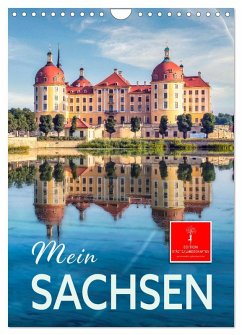 Mein Sachsen (Wandkalender 2026 DIN A4 hoch), CALVENDO Monatskalender Mein Sachsen (Wandkalender 2026 DIN A4 hoch), CALVENDO Monatskalender