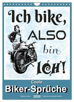 Cover Coole Biker-Sprüche (Wandkalender 2026 DIN A4 hoch), CALVENDO Monatskalender