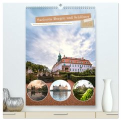 Sachsens Burgen und Schlösser mit Ortsangaben (hochwertiger Premium Wandkalender 2026 DIN A2 hoch), Kunstdruck in Hochglanz