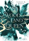 Woodland Queen Woodland Queen