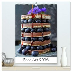 Food Art 2026 (hochwertiger Premium Wandkalender 2026 DIN A2 hoch), Kunstdruck in Hochglanz