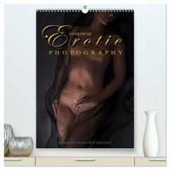 Ästhetische EROTIC Photographie (hochwertiger Premium Wandkalender 2026 DIN A2 hoch), Kunstdruck in Hochglanz Ästhetische EROTIC Photographie (hochwertiger Premium Wandkalender 2026 DIN A2 hoch), Kunstdruck in Hochglanz