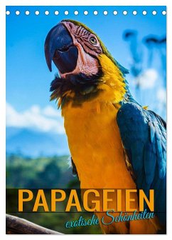 Cover Papageien - exotische Schönheiten (Tischkalender 2026 DIN A5 hoch), CALVENDO Monatskalender