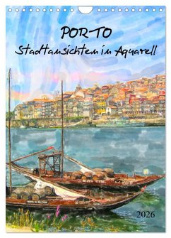 Cover Porto - Stadtansichten in Aquarell (Wandkalender 2026 DIN A4 hoch), CALVENDO Monatskalender