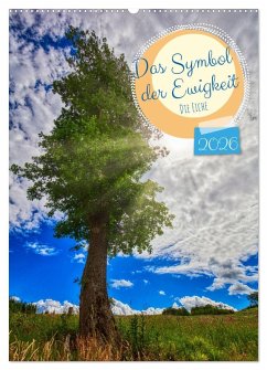Das Symbol der Ewigkeit (Wandkalender 2026 DIN A2 hoch), CALVENDO Monatskalender Das Symbol der Ewigkeit (Wandkalender 2026 DIN A2 hoch), CALVENDO Monatskalender