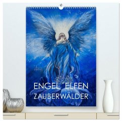 Engel Elfen Zauberwälder (hochwertiger Premium Wandkalender 2026 DIN A2 hoch), Kunstdruck in Hochglanz