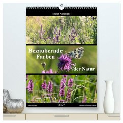 Cover Bezaubernde Farben der Natur (hochwertiger Premium Wandkalender 2026 DIN A2 hoch), Kunstdruck in Hochglanz