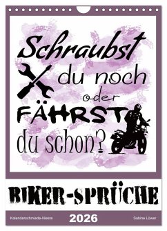Cover Biker-Sprüche (Wandkalender 2026 DIN A4 hoch), CALVENDO Monatskalender