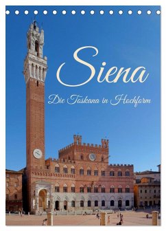 Cover Siena - Die Toskana in Hochform (Tischkalender 2026 DIN A5 hoch), CALVENDO Monatskalender